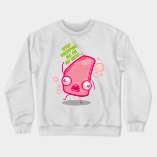 Traumatized Soap Crewneck Sweatshirt